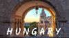 Hungary History Culture And Natural Beauty Top Places To Visit And Interesting Facts