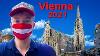 Top 20 Things To Do In Vienna Austria 2021 New Normal Travel Guide